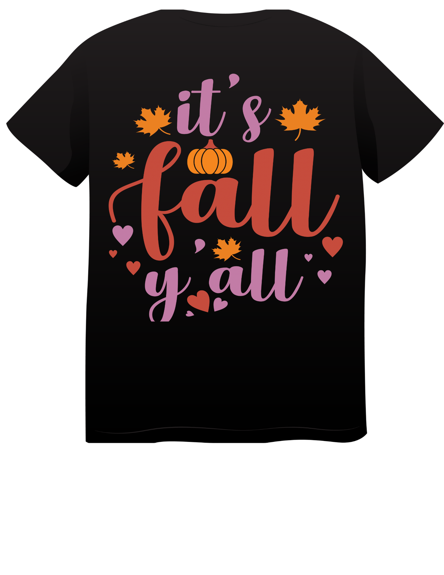 🍁 It’s Fall Y’all – Autumn T-Shirt
