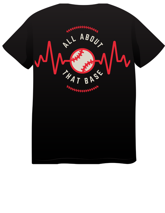 “T-shirt with red heartbeat line and baseball graphic, text reads ‘All About That Base’ in bold letters.”