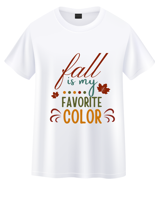 🍂 Fall Is My Favorite Color – Autumn T-Shirt