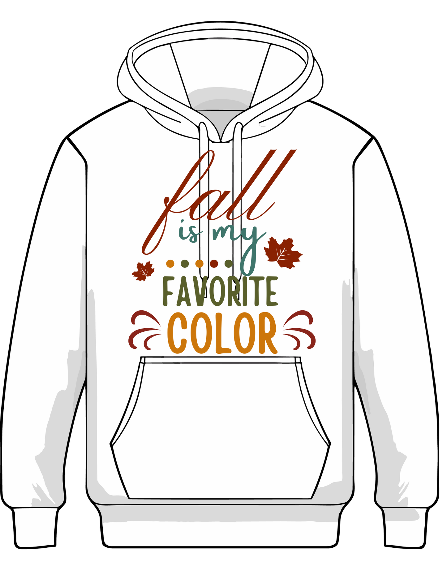 ๐ Fall Is My Favorite Color โ Autumn Hoodie