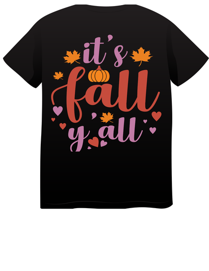 “It’s Fall Y’all autumn t‑shirt”