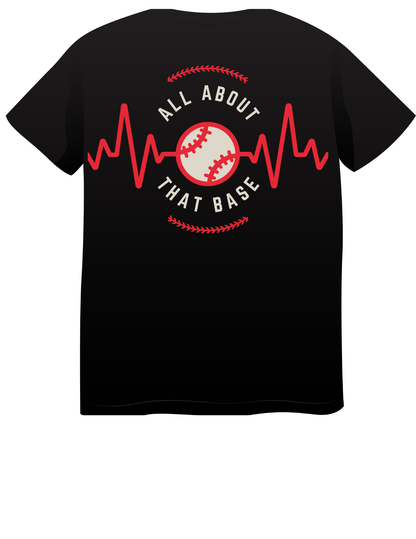 “T-shirt with red heartbeat line and baseball graphic, text reads ‘All About That Base’ in bold letters.”