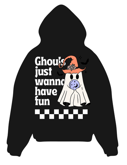 “Halloween hoodie with Ghouls Just Wanna Have Fun graphic”