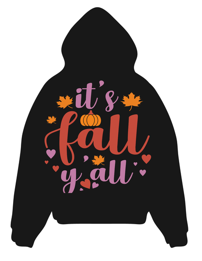 “It’s Fall Y’all autumn hoodie”