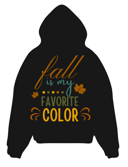“Fall Is My Favorite Color autumn hoodie”