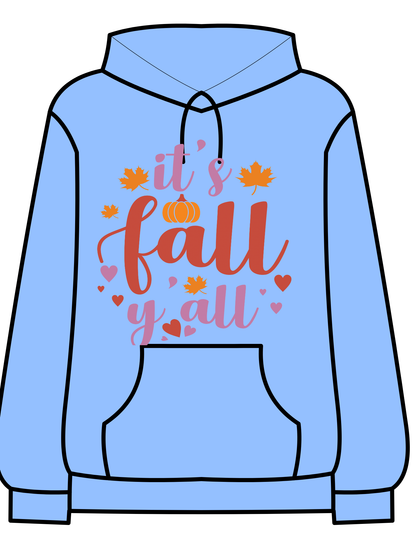 “It’s Fall Y’all autumn hoodie”